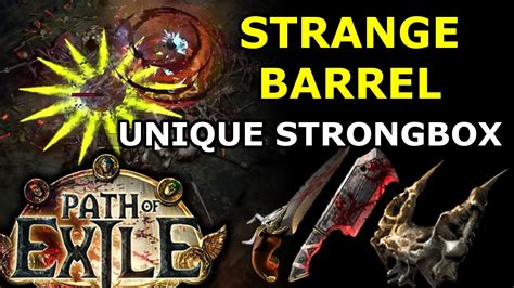 unique strongbox poe|Strange Barrel .